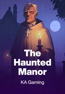 The Haunted Manor
