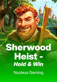 Sherwood Heist - Hold & Win