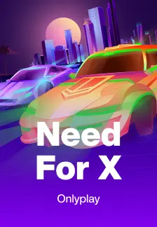 Need for X