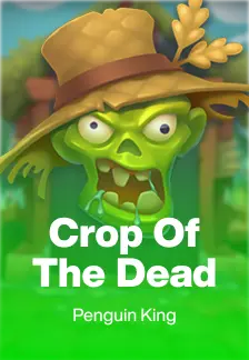 Crop Of The Dead