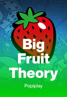 Big Fruit Theory