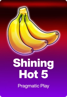 Shining Hot 5