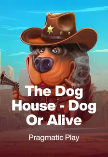 The Dog House - Dog or Alive