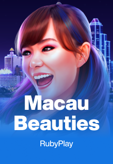 Macau Beauties