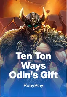 Ten Ton Ways Odin's Gifts