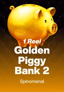 1 Reel - Golden Piggy Bank 2
