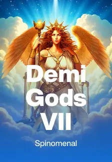Demi Gods VII