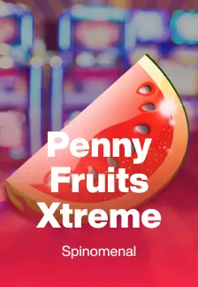 Penny Fruits Xtreme