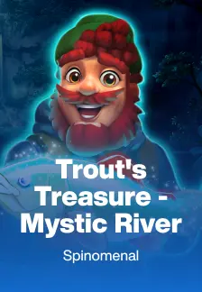 Trout's Treasure - Mystic River