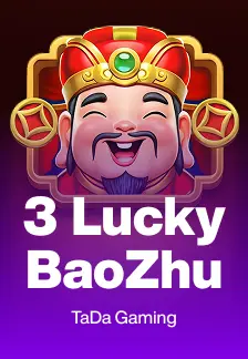 3 Lucky BaoZhu