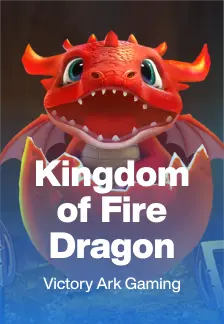 Kingdom of Fire Dragon
