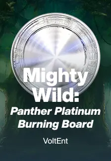 Mighty Wild: Panther Platinum Burning Board