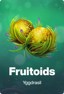 Fruitoids