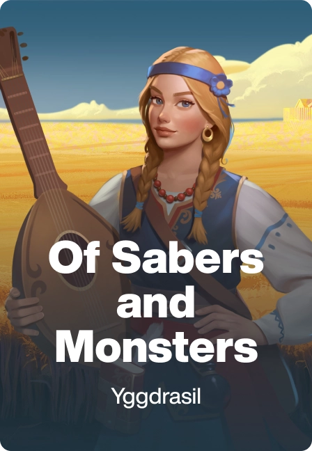 Of Sabers and Monsters