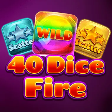 40 Dice Fire