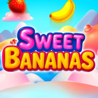 Sweet Bananas