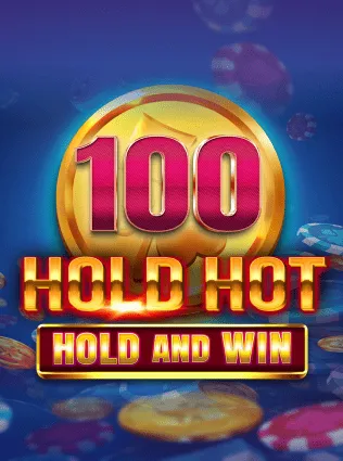 100 Hold Hot Hold And Win