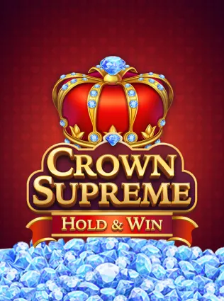 Crown Supreme: Hold & Win