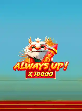 Always Up! x10000