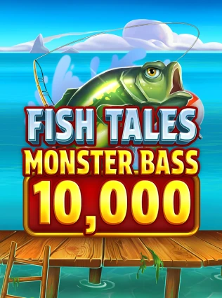 Fish Tales Monster Bass 10,000