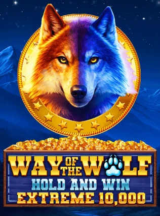 Way of the Wolf Hold and Win Extreme 10,000