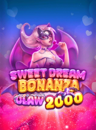 Sweet Dream Bonanza Claw 2000
