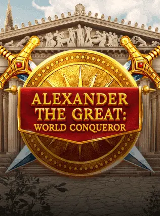 Alexander the Great World Conqueror