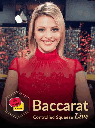 Baccarat Controlled Squeeze