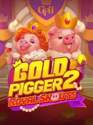 Gold Pigger 2 Royal Snouts