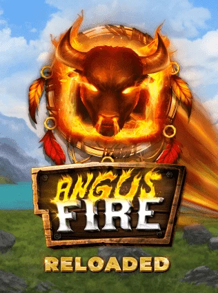 Angus Fire Reloaded