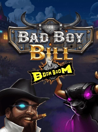 Bad Boy Bill BoomBoom