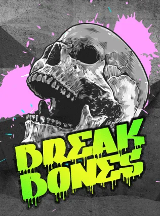Break Bones