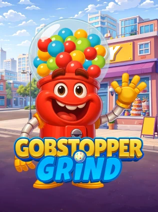 Gobstopper Grind