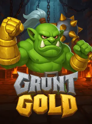 Grunt Gold