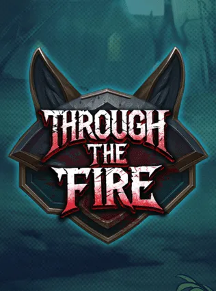 Through the Fire