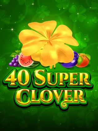 40 Super Clover
