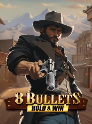 8 Bullets Hold & Win