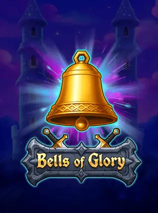 Bells of Glory