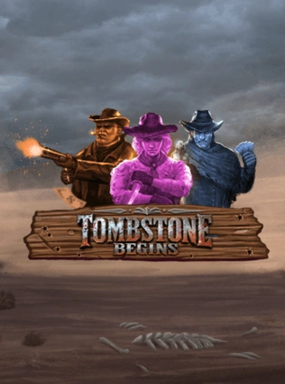 Tombstone Begins