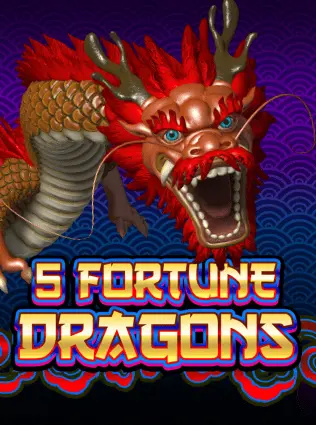 5 Fortune Dragons