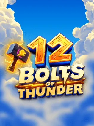12 Bolts of Thunder