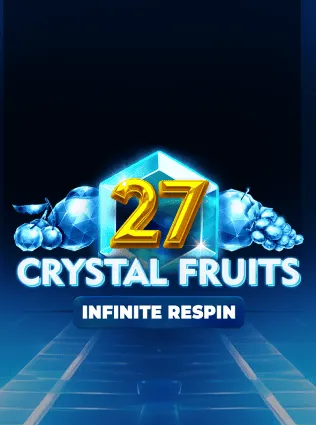 27 Crystal Fruits
