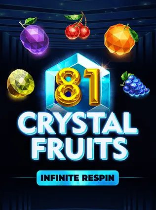 81 Crystal Fruits