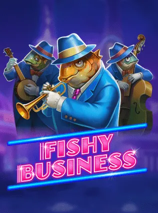 Fishy Business