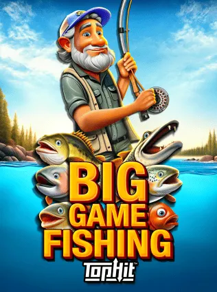 Big Game Fishing TopHit