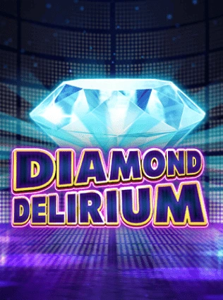 Diamond Delirium