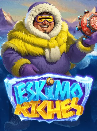 Eskimo Riches