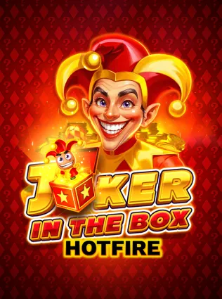 Joker in the Box Hotfire
