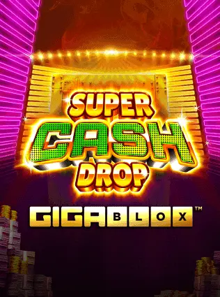 Super Cash Drop Gigablox