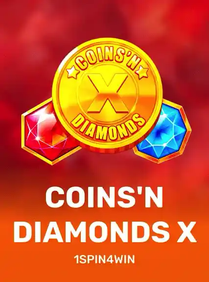 Coins'n Diamonds X